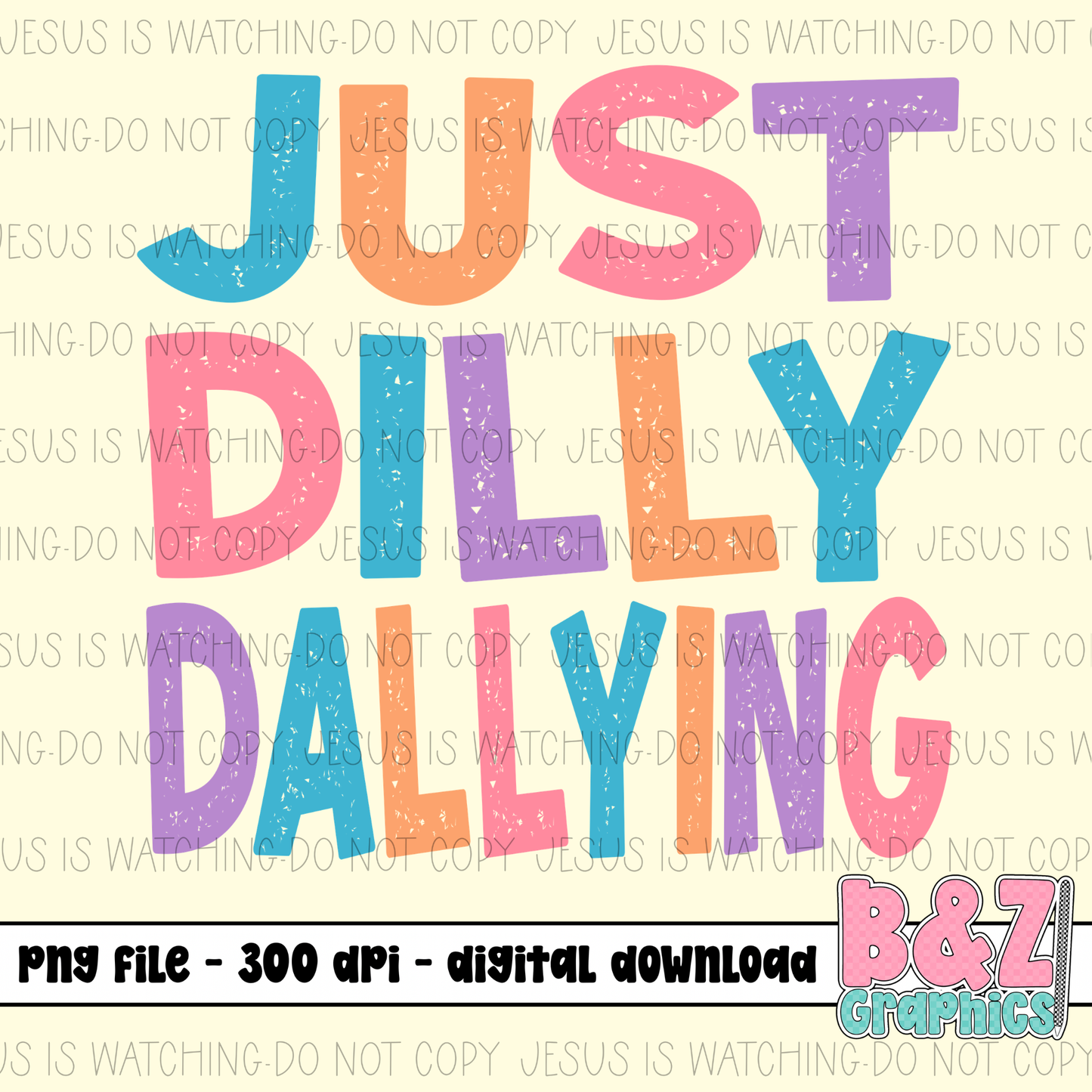Just Dilly Dallying PNG