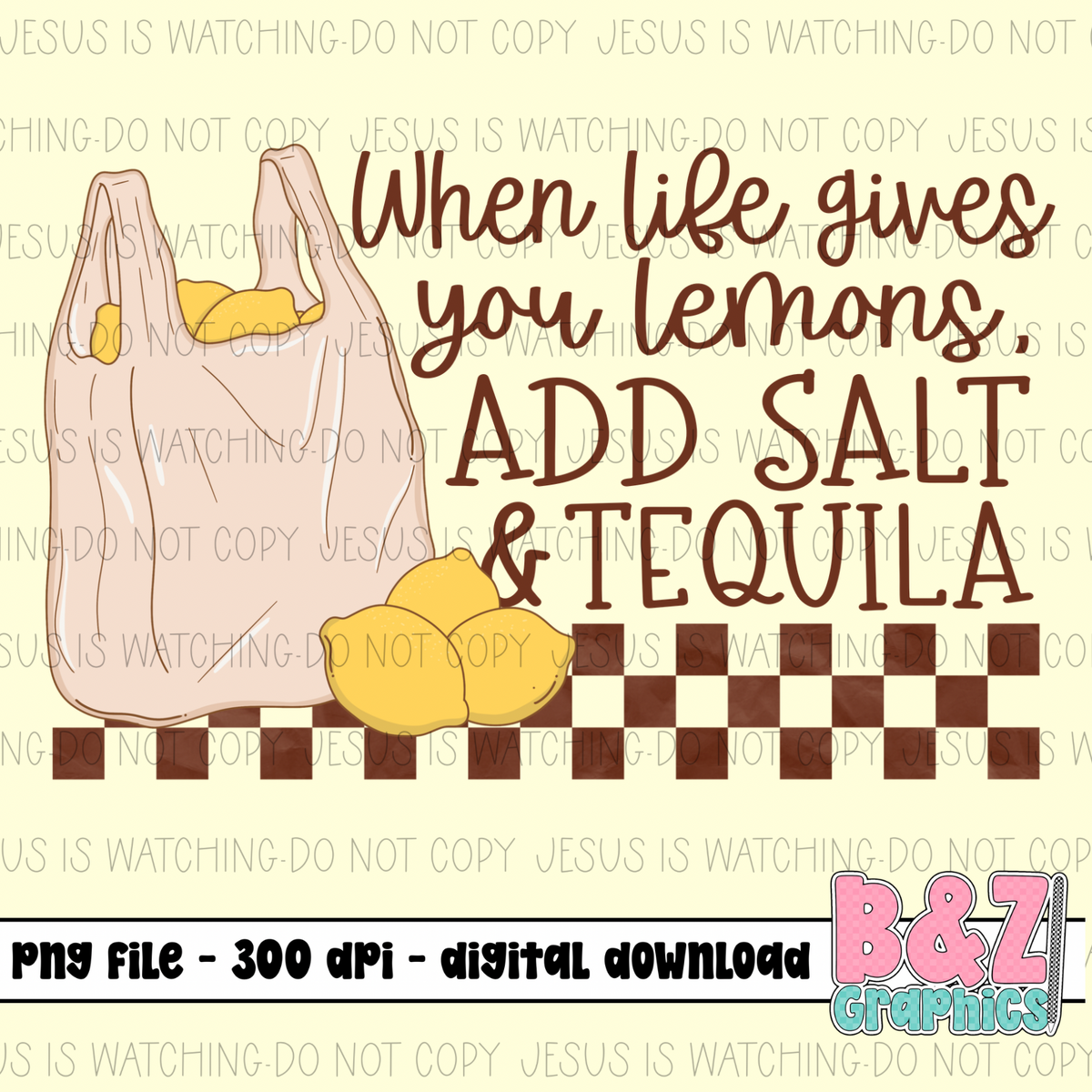 When Life Gives You Lemons PNG