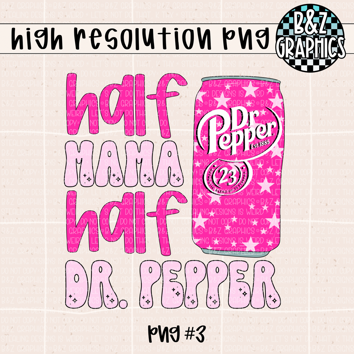 Pink Half Mama Half Dr. P (3 PNGS)