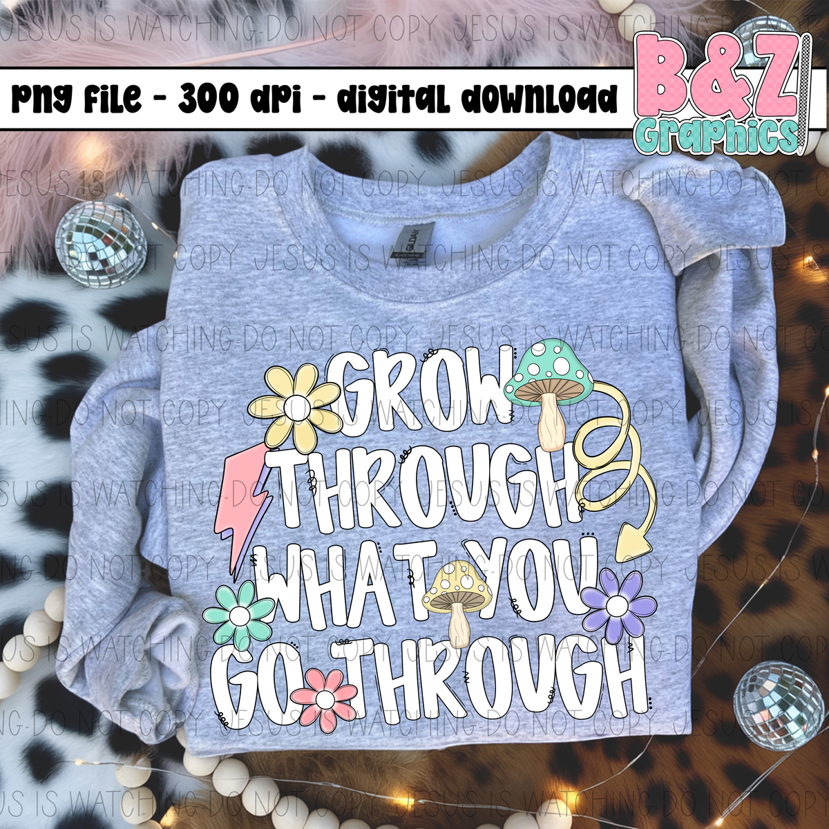 Grow Through What You Go Through PNG