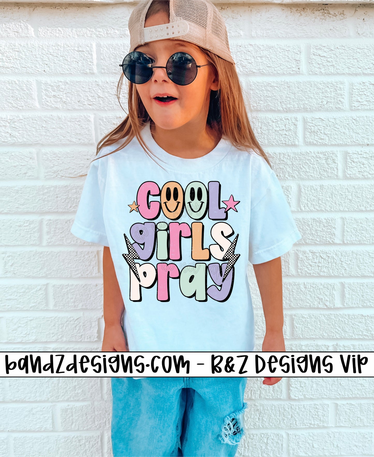 Cool Girls Pray