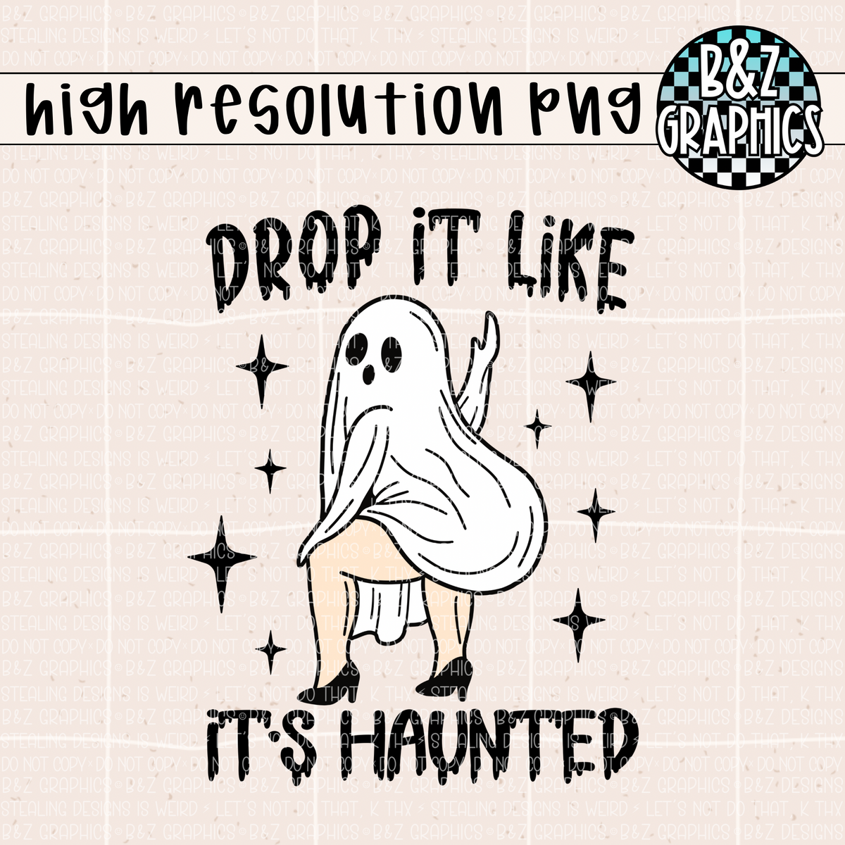 Drop It Like It’s Haunted PNG