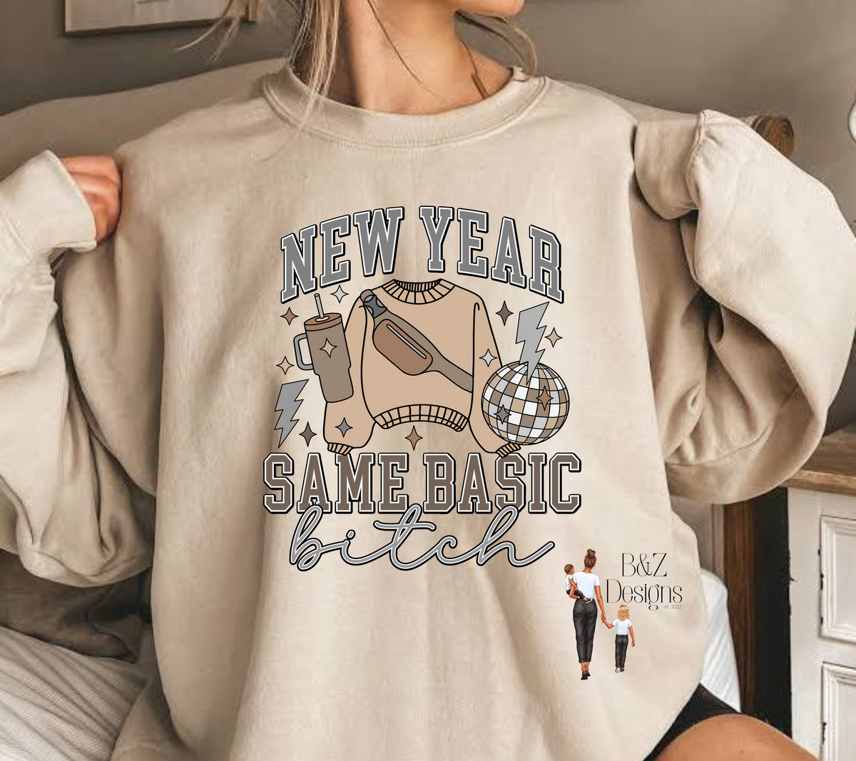 New Year Same Basic B!tch