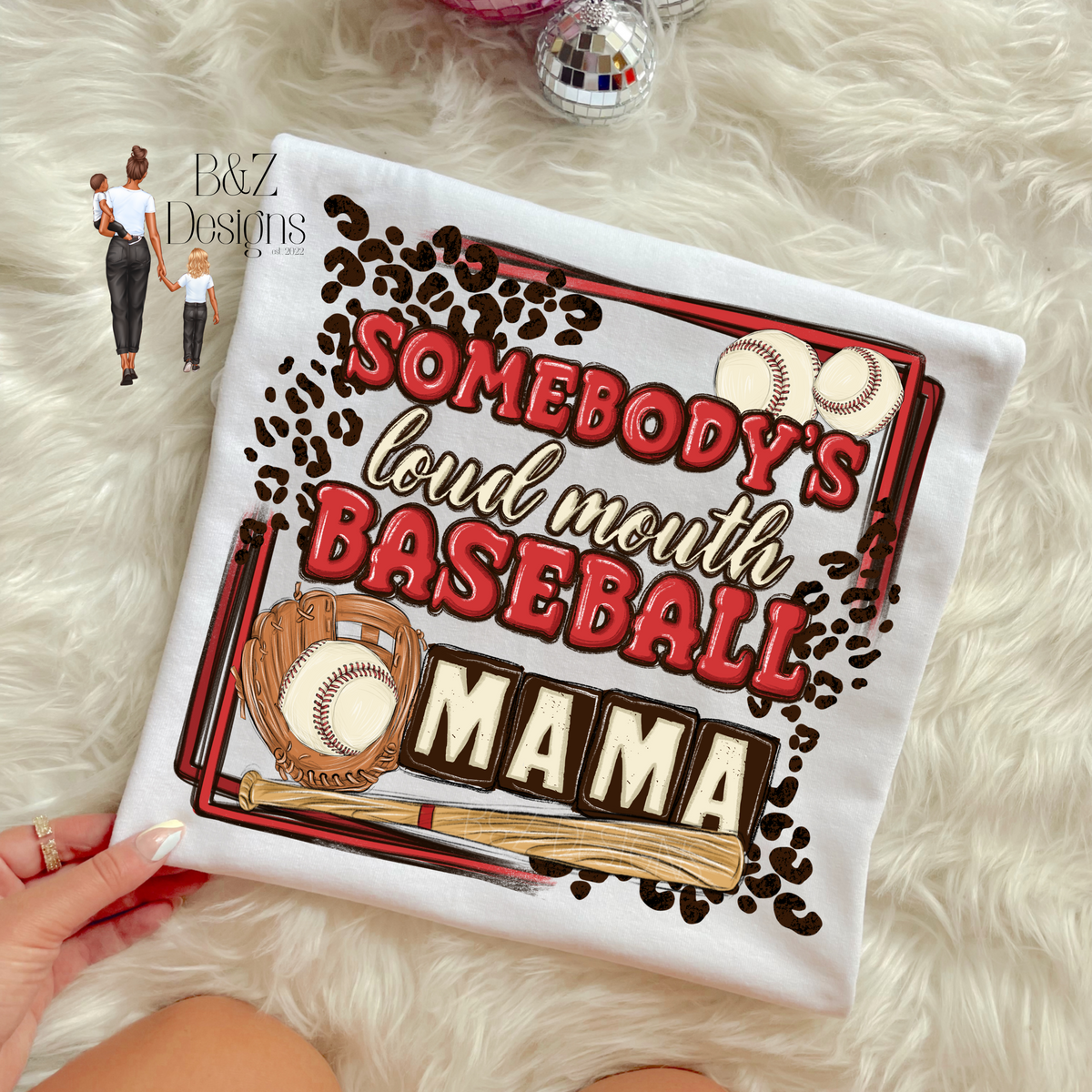 Somebody’s Loudmouth Baseball Mama