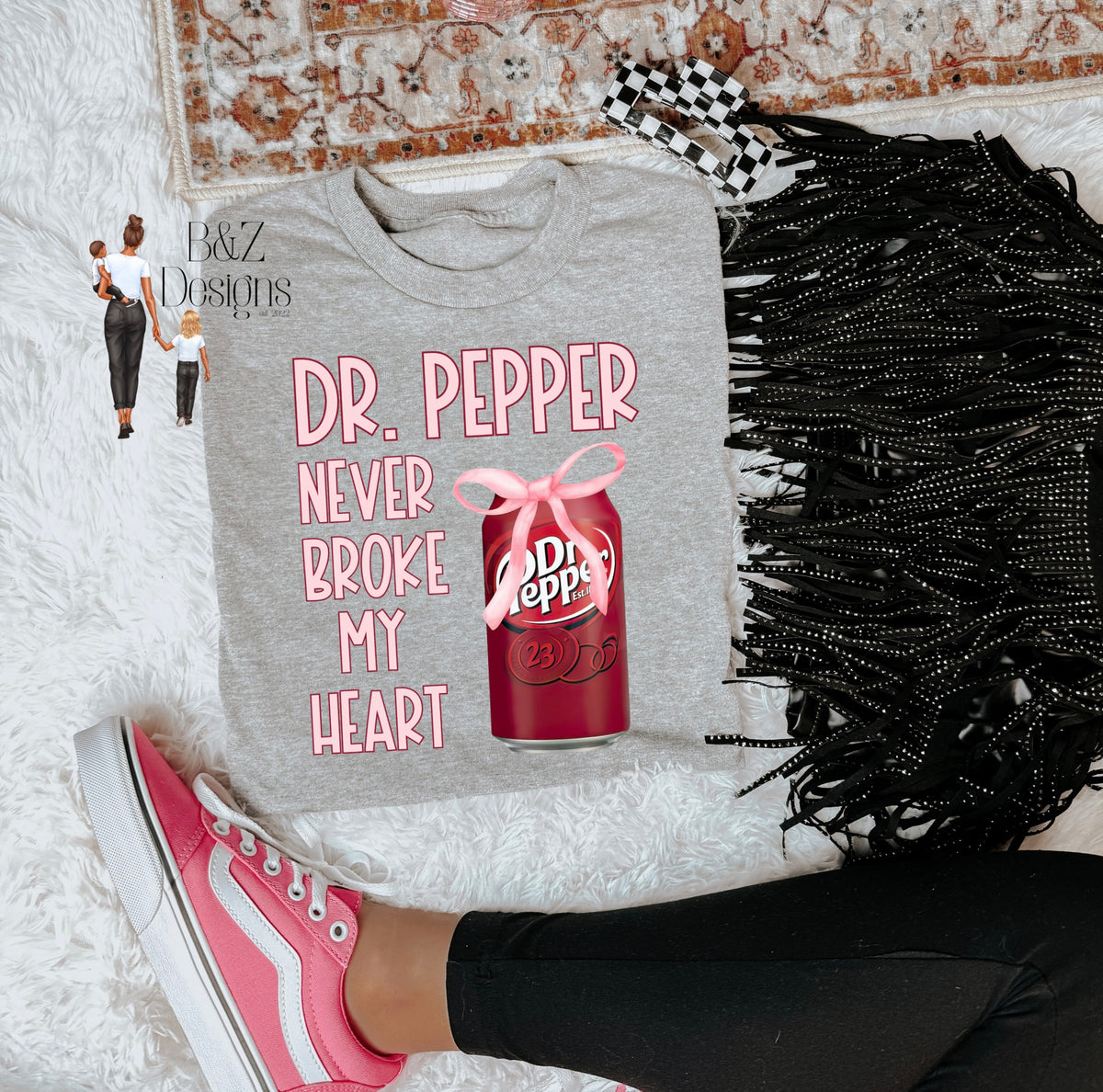 Dr Pepper Never Broke My Heart