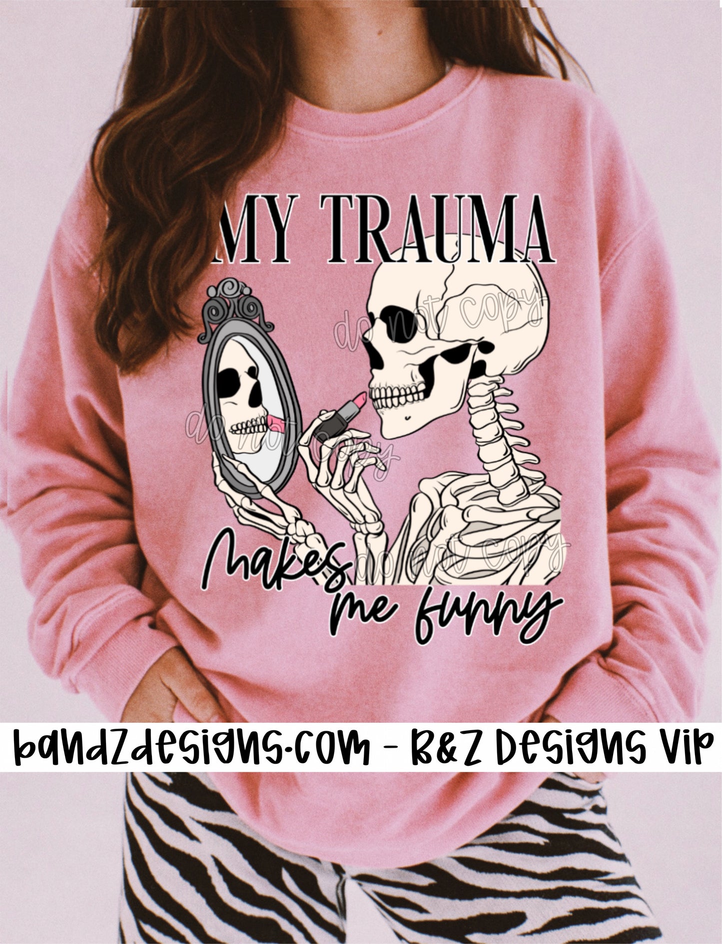 My Trauma Makes Me Funny