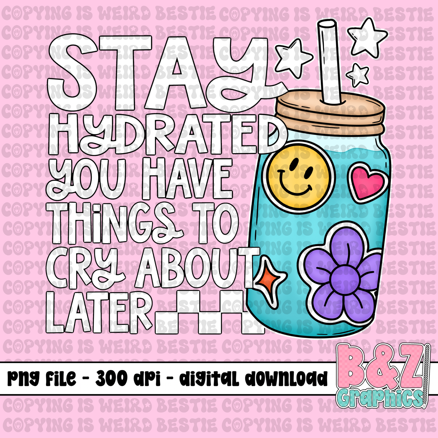 Stay Hydrated PNG