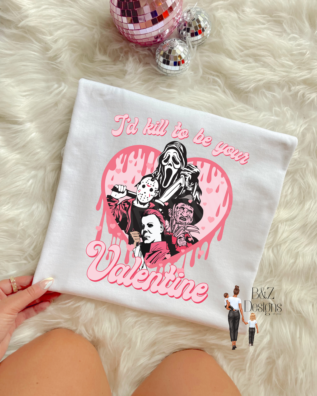 I’d Kill To Be Your Valentine