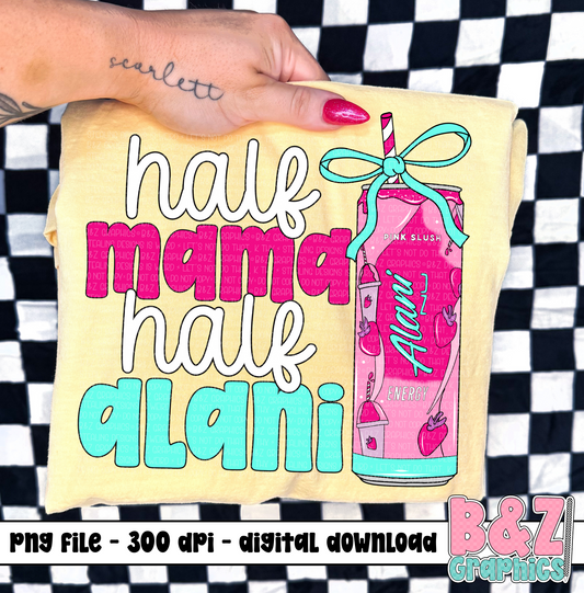 Half Mama Half Alani PNG