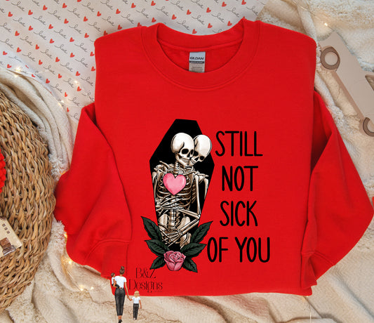 Still Not Sick Of You Skeletons