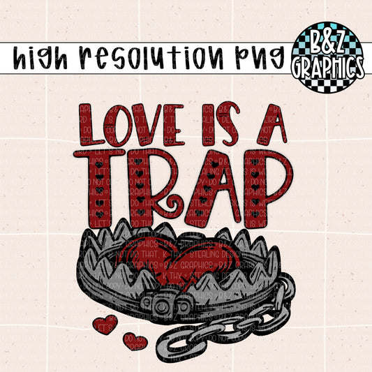 Love Is A Trap PNG