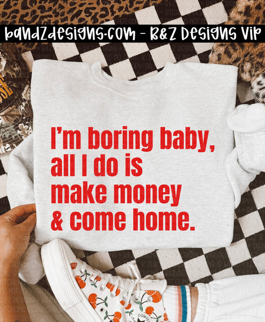 I’m Boring Baby