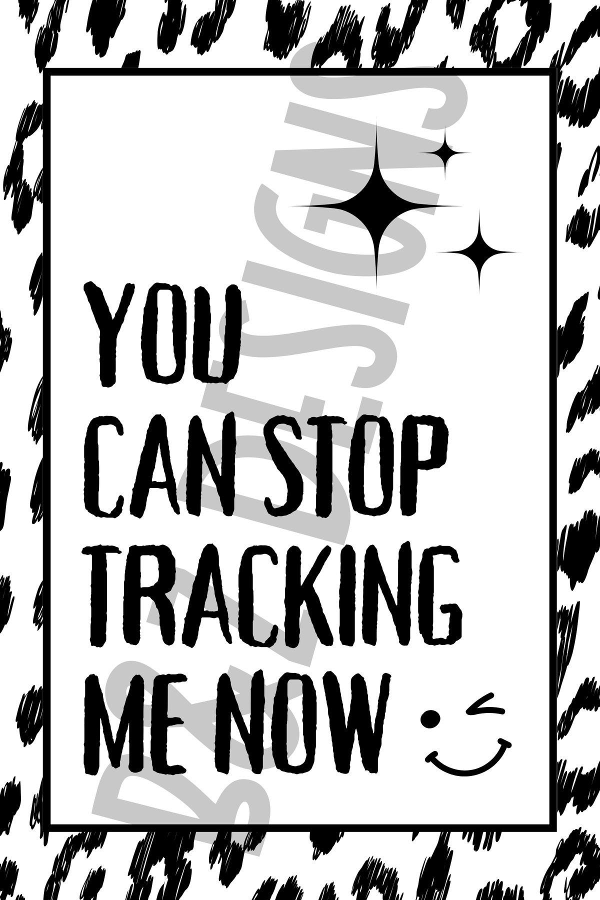 You Can Stop Tracking Me Now Big Labels