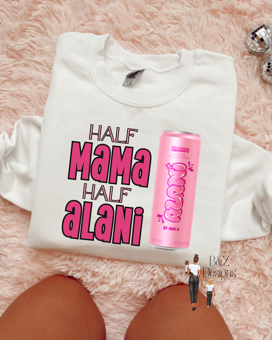Half Mama Half Alani