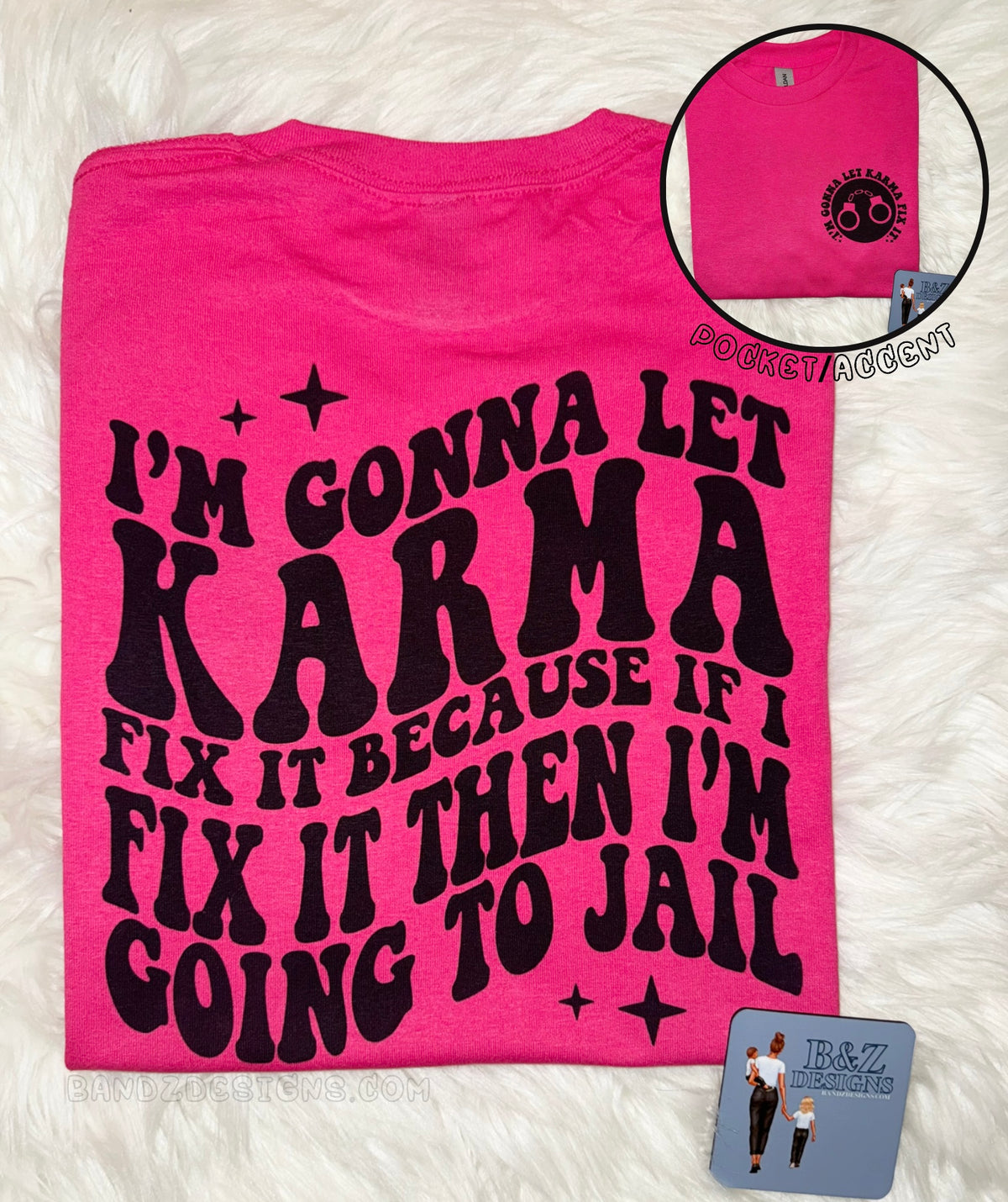 I’m Gonna Let Karma Fix It