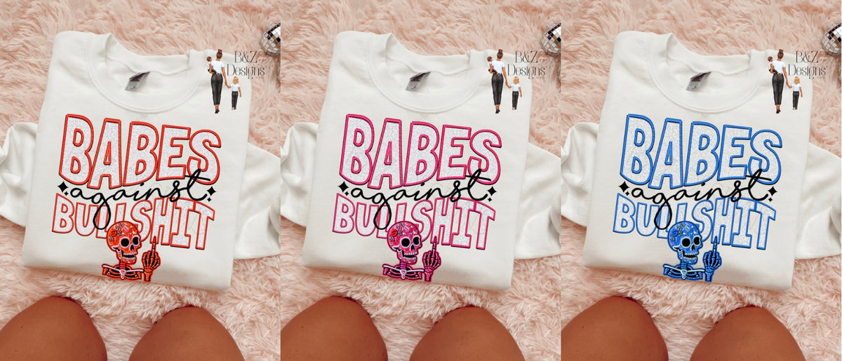 Babes Against BS (3 Design Options)