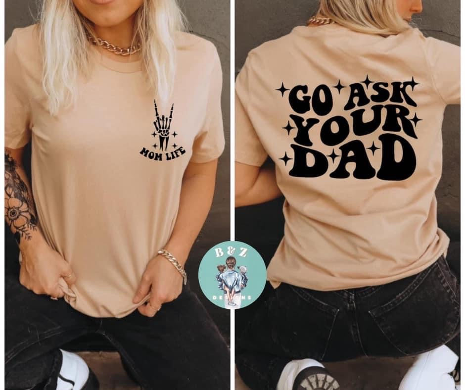 Go Ask Your Dad