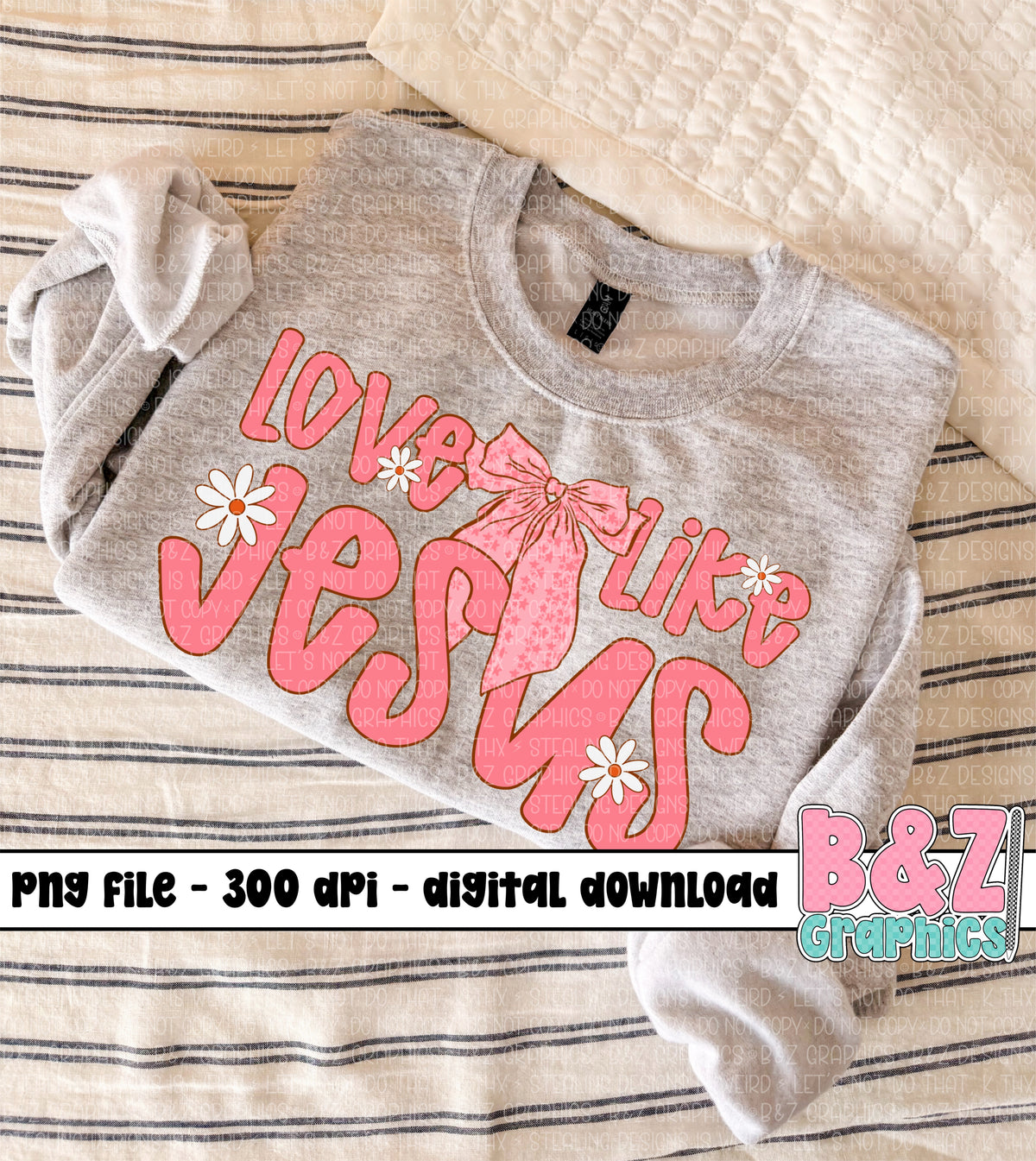 Love Like Jesus PNG