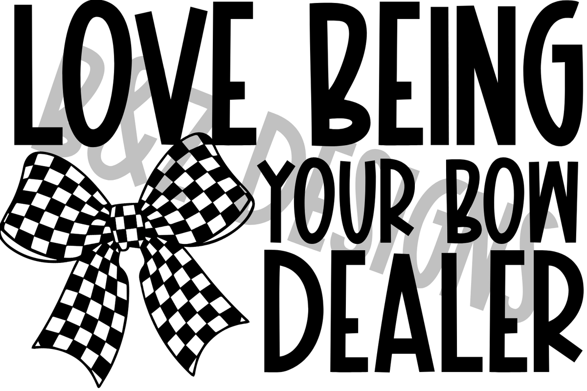 3x2 Love Being Your Bow Dealer Label Pack