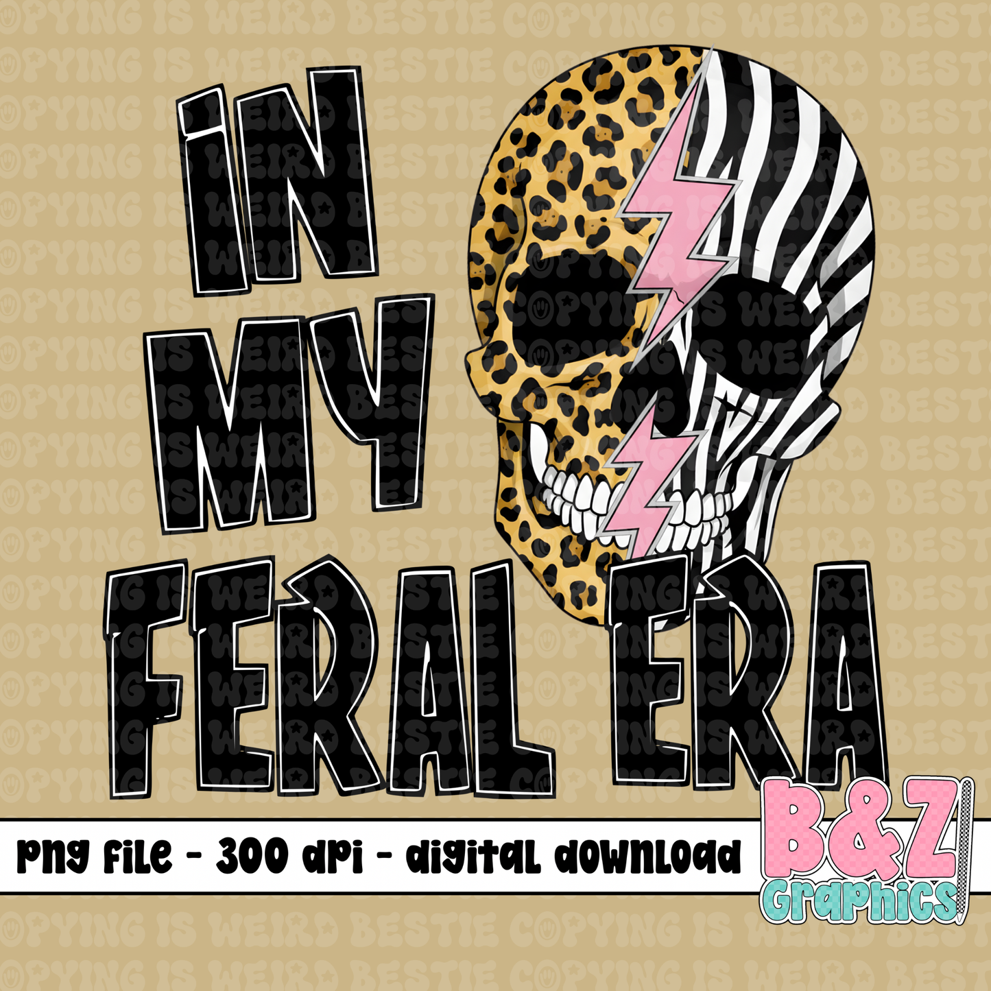 In My Feral Era PNG