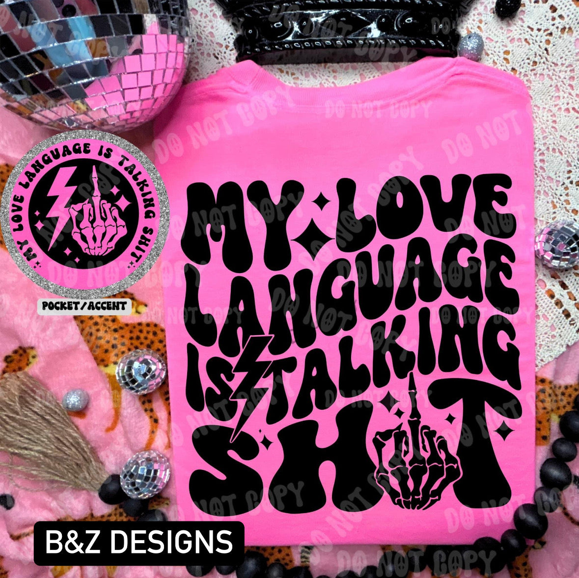 My Love Language Is Talking Sh!t