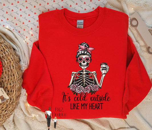 It’s Cold Outside, Like My Heart