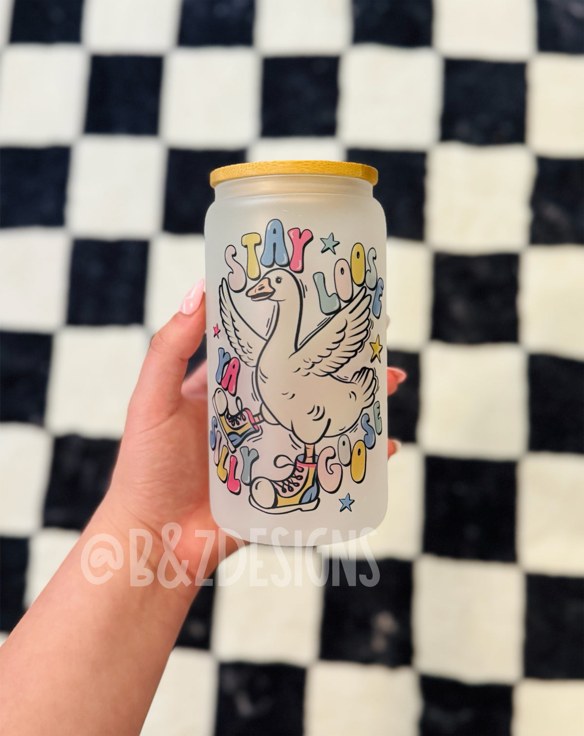 16oz Stay Loose Ya Silly Goose Glass Cup