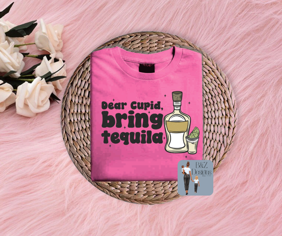 Dear Cupid, Bring Tequila