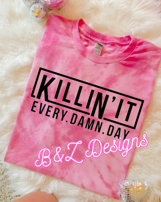 Killin’ It